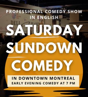 English Comedy Show - Best Early Montreal Comedy Show in Downtown of Montreal
