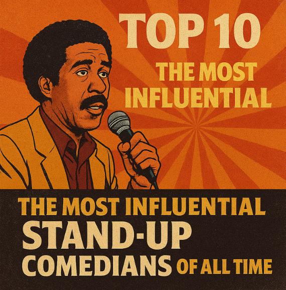 Vintage-style square graphic featuring a look-alike of Richard Pryor with the title “The Most Influential Stand-Up Comedians of All Time” in bold retro typography.